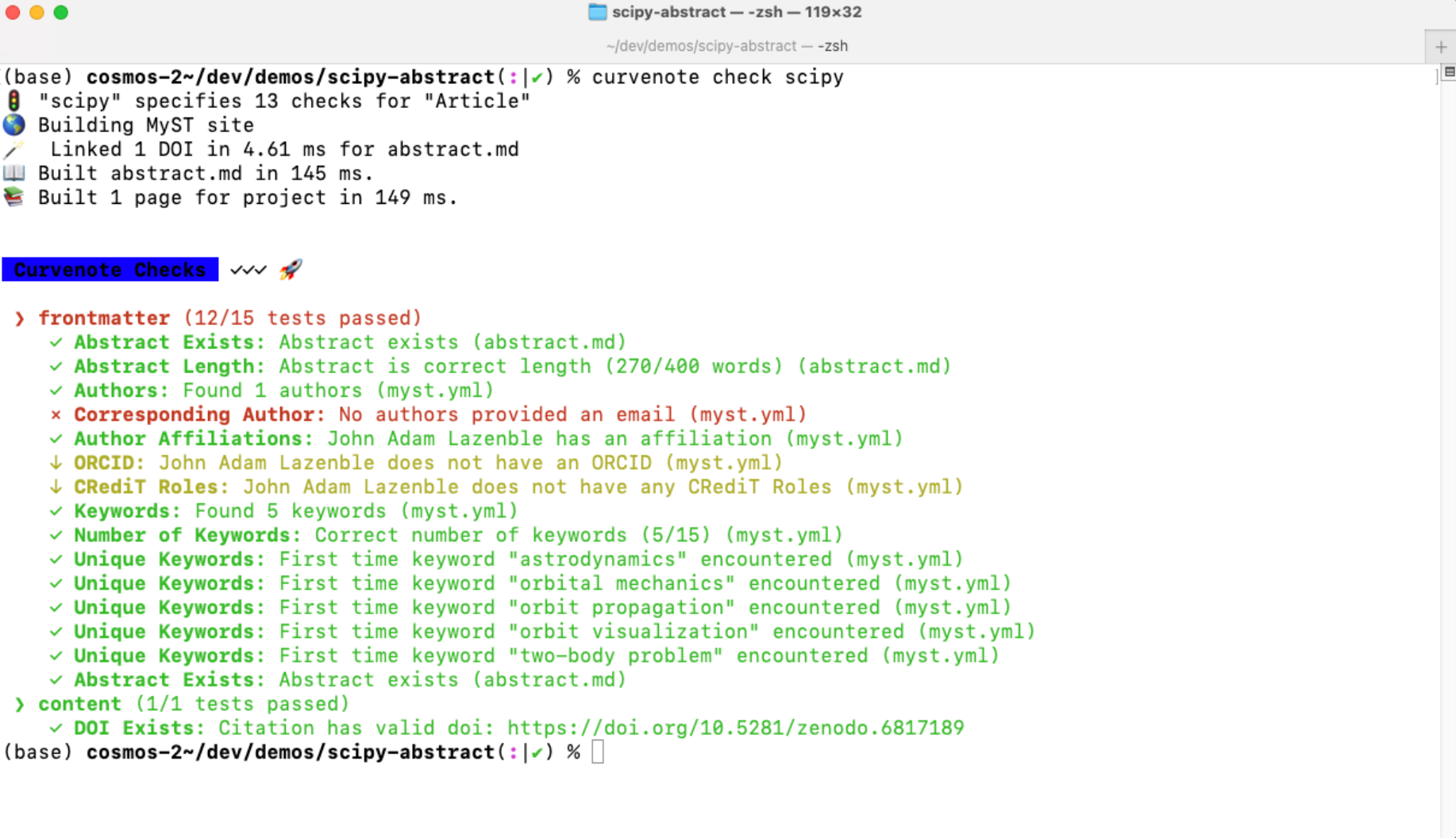 The result of running curvenote check <venue> on a local folder containing a MyST project. The Corresponding Author check fails and red signifies that a required check has failed, while ORCID and CRediT Roles check flag missing optional metadata. The content of the manuscript also contains a DOI which has been validated.