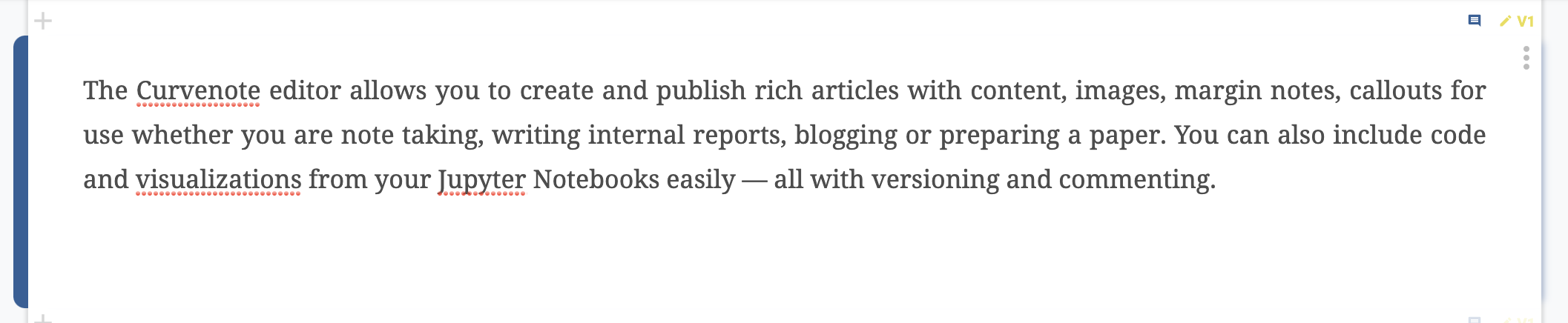 The initial draft of a single block in the Curvenote editor. Notice the yellow (which means draft) V1 badge at the top right.