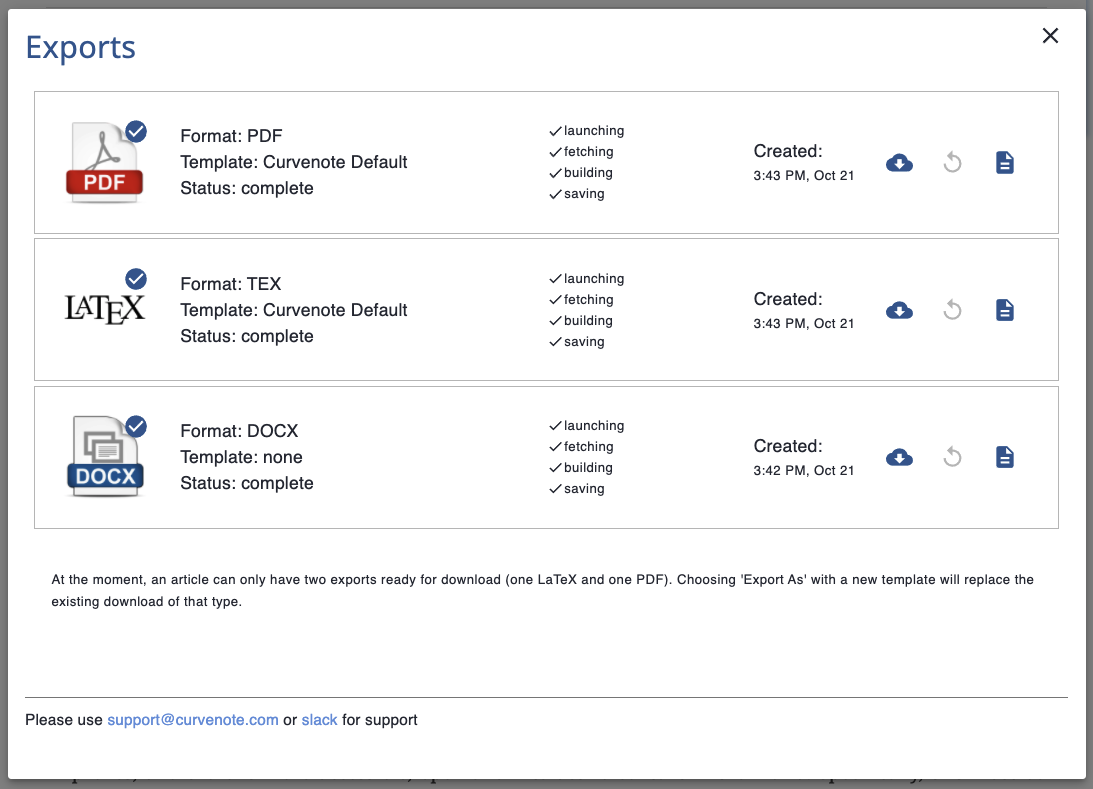 Any Curvenote article can be exported to multiple formats and once generated files are available for immediate download