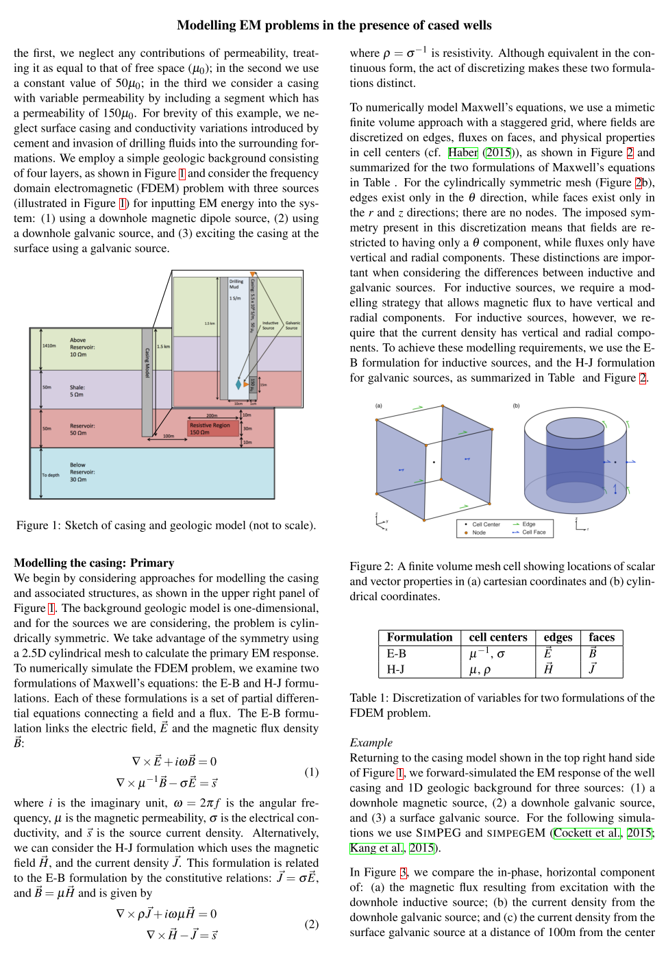 Modelling electromagnetic problems in the presence of cased wells