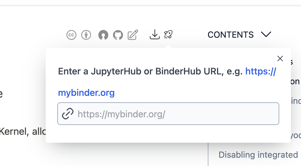 The launch button menu allows you to launch Jupyter servers on a JupyterHub or a Binder service. You can paste in the URL of the JupyterHub / BinderHub instance where you’d like to launch your content.