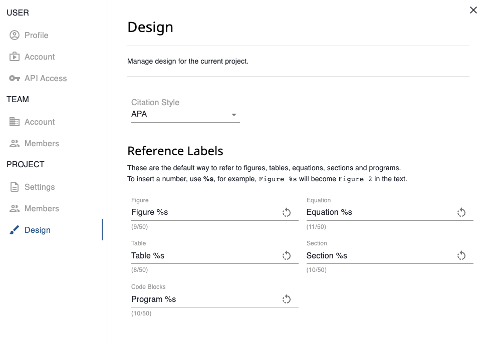 You can now update reference label defaults in the projects settings under a new design tab.